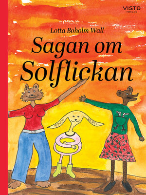 cover image of Sagan om Solflickan